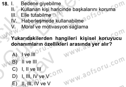 İş Sağlığı ve Güvenliği Donanımları ve Ölçme Teknikleri Dersi Ara Sınavı Deneme Sınav Soruları 18. Soru
