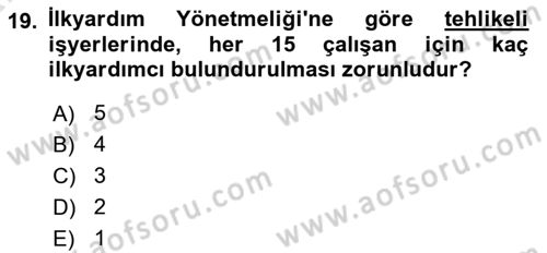 İş Sağlığı ve Güvenliği Donanımları ve Ölçme Teknikleri Dersi 2024 - 2025 Yılı (Vize) Ara Sınav Soruları 19. Soru