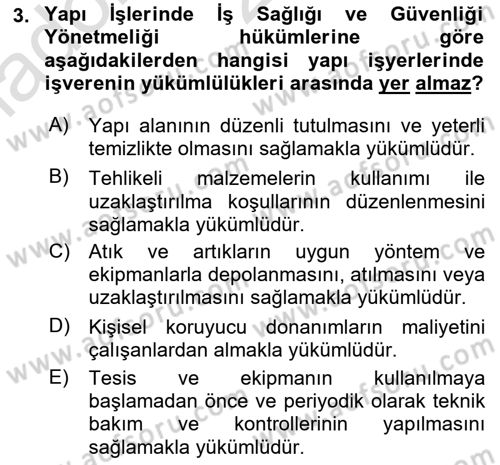 İş Sağlığı ve Güvenliği Donanımları ve Ölçme Teknikleri Dersi Ara Sınavı Deneme Sınav Soruları 3. Soru