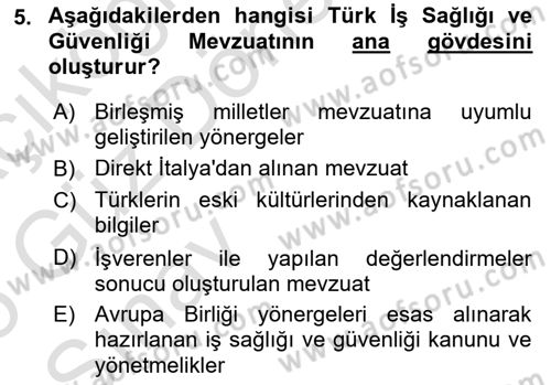 İş Sağlığı ve Güvenliği Donanımları ve Ölçme Teknikleri Dersi Ara Sınavı Deneme Sınav Soruları 5. Soru