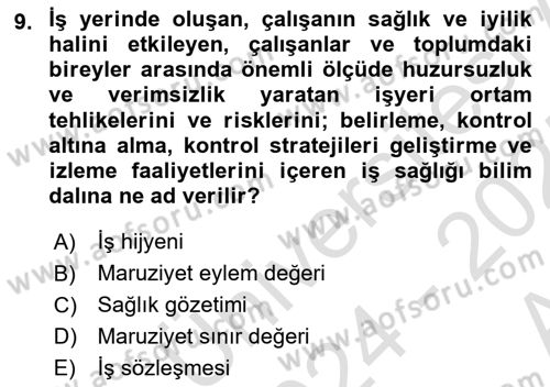 İş Sağlığı ve Güvenliği Donanımları ve Ölçme Teknikleri Dersi Ara Sınavı Deneme Sınav Soruları 9. Soru