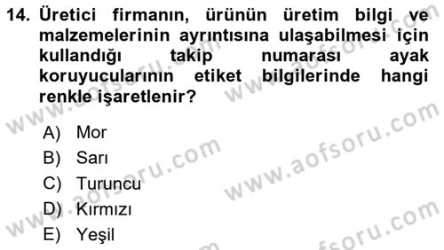 İş Sağlığı ve Güvenliği Donanımları ve Ölçme Teknikleri Dersi 2024 - 2025 Yılı (Final) Dönem Sonu Sınav Soruları 14. Soru