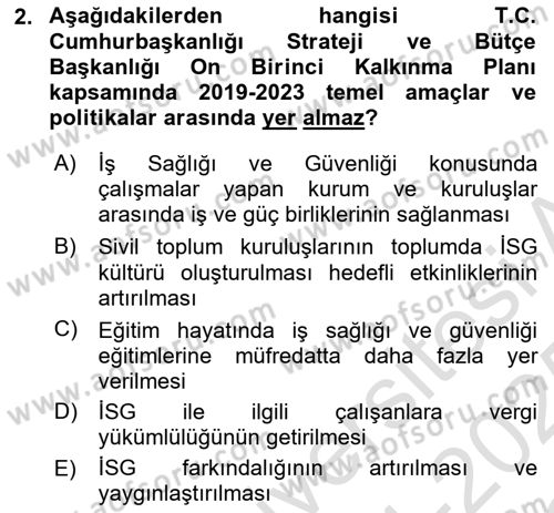 İş Sağlığı ve Güvenliği Donanımları ve Ölçme Teknikleri Dersi 2024 - 2025 Yılı Yaz Okulu Sınav Soruları 2. Soru