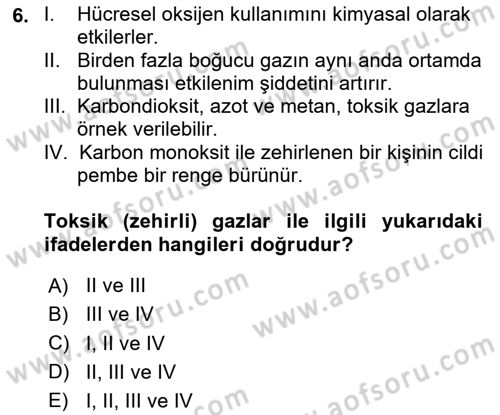 Maden, Metal ve İnşaat Sektörlerinde İş Sağlığı ve Güvenliği Dersi 2020 - 2021 Yılı Yaz Okulu Sınav Soruları 6. Soru
