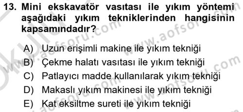 Maden, Metal ve İnşaat Sektörlerinde İş Sağlığı ve Güvenliği Dersi 2021 - 2022 Yılı Yaz Okulu Sınav Soruları 13. Soru