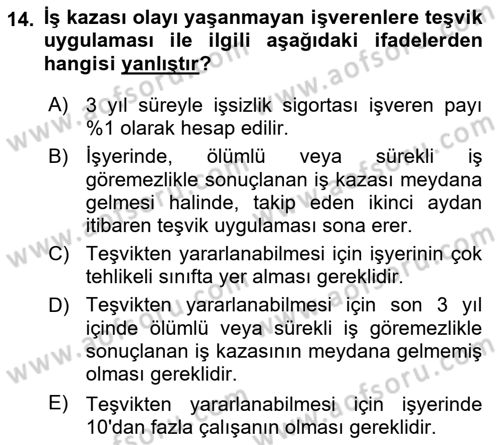 Maden, Metal ve İnşaat Sektörlerinde İş Sağlığı ve Güvenliği Dersi 2021 - 2022 Yılı Yaz Okulu Sınav Soruları 14. Soru