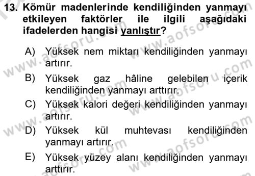 Maden, Metal ve İnşaat Sektörlerinde İş Sağlığı ve Güvenliği Dersi 2022 - 2023 Yılı Yaz Okulu Sınav Soruları 13. Soru