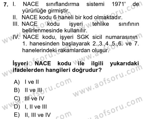 Maden, Metal ve İnşaat Sektörlerinde İş Sağlığı ve Güvenliği Dersi 2023 - 2024 Yılı (Vize) Ara Sınav Soruları 7. Soru