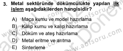 Maden, Metal ve İnşaat Sektörlerinde İş Sağlığı ve Güvenliği Dersi 2023 - 2024 Yılı (Final) Dönem Sonu Sınav Soruları 3. Soru