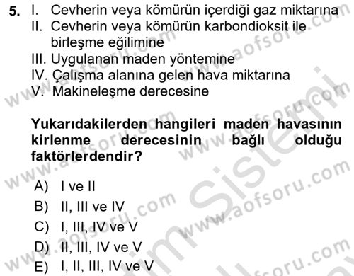 Maden, Metal ve İnşaat Sektörlerinde İş Sağlığı ve Güvenliği Dersi 2023 - 2024 Yılı (Final) Dönem Sonu Sınav Soruları 5. Soru
