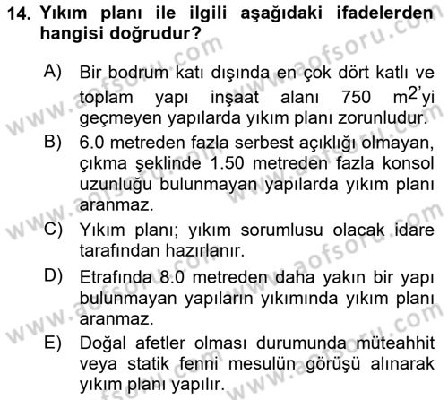 Maden, Metal ve İnşaat Sektörlerinde İş Sağlığı ve Güvenliği Dersi 2023 - 2024 Yılı Yaz Okulu Sınav Soruları 14. Soru
