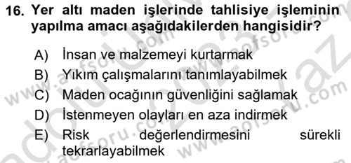 Maden, Metal ve İnşaat Sektörlerinde İş Sağlığı ve Güvenliği Dersi 2023 - 2024 Yılı Yaz Okulu Sınav Soruları 16. Soru