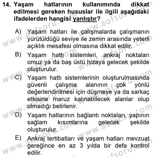 Maden, Metal ve İnşaat Sektörlerinde İş Sağlığı ve Güvenliği Dersi 2024 - 2025 Yılı (Vize) Ara Sınav Soruları 14. Soru