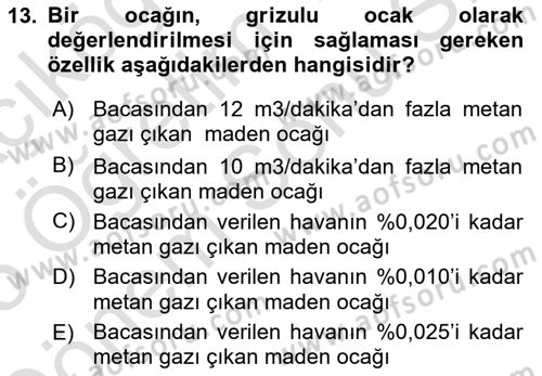 Maden, Metal ve İnşaat Sektörlerinde İş Sağlığı ve Güvenliği Dersi 2024 - 2025 Yılı (Final) Dönem Sonu Sınav Soruları 13. Soru