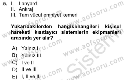 Maden, Metal ve İnşaat Sektörlerinde İş Sağlığı ve Güvenliği Dersi 2024 - 2025 Yılı (Final) Dönem Sonu Sınav Soruları 5. Soru