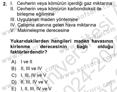 Maden, Metal ve İnşaat Sektörlerinde İş Sağlığı ve Güvenliği Dersi 2024 - 2025 Yılı Yaz Okulu Sınav Soruları 2. Soru
