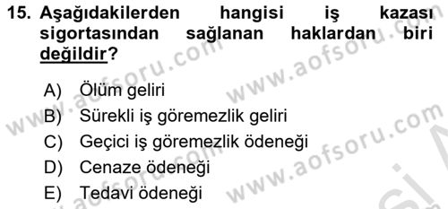 Maden, Metal ve İnşaat Sektörlerinde İş Sağlığı ve Güvenliği Dersi 2025 - 2026 Yılı (Vize) Ara Sınav Soruları 15. Soru