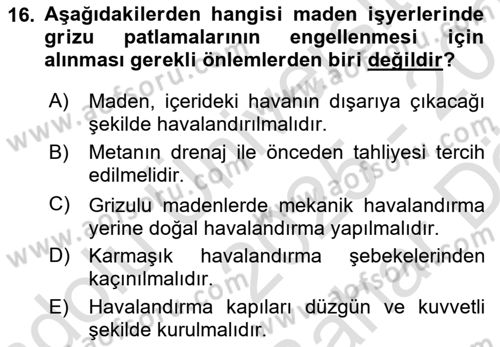 Maden, Metal ve İnşaat Sektörlerinde İş Sağlığı ve Güvenliği Dersi 2025 - 2026 Yılı (Vize) Ara Sınav Soruları 16. Soru