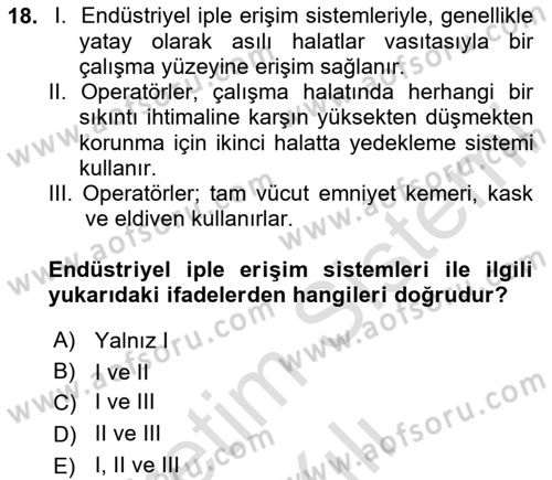 Maden, Metal ve İnşaat Sektörlerinde İş Sağlığı ve Güvenliği Dersi 2025 - 2026 Yılı (Vize) Ara Sınav Soruları 18. Soru