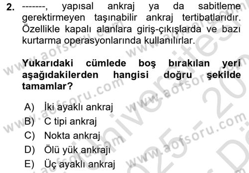 Maden, Metal ve İnşaat Sektörlerinde İş Sağlığı ve Güvenliği Dersi 2025 - 2026 Yılı (Vize) Ara Sınav Soruları 2. Soru