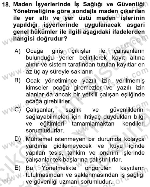 Maden, Metal ve İnşaat Sektörlerinde İş Sağlığı ve Güvenliği Dersi 2025 - 2026 Yılı (Final) Dönem Sonu Sınav Soruları 18. Soru