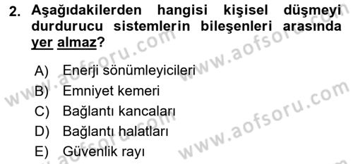 Maden, Metal ve İnşaat Sektörlerinde İş Sağlığı ve Güvenliği Dersi 2025 - 2026 Yılı (Final) Dönem Sonu Sınav Soruları 2. Soru