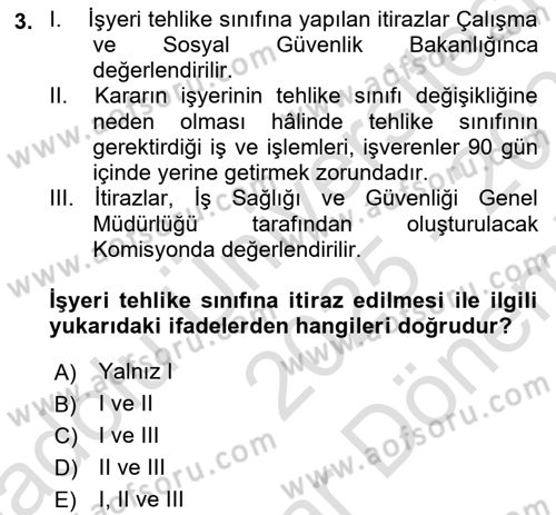 Maden, Metal ve İnşaat Sektörlerinde İş Sağlığı ve Güvenliği Dersi 2025 - 2026 Yılı (Final) Dönem Sonu Sınav Soruları 3. Soru