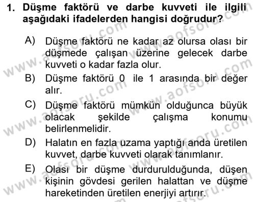 Maden, Metal ve İnşaat Sektörlerinde İş Sağlığı ve Güvenliği Dersi 2025 - 2026 Yılı Yaz Okulu Sınav Soruları 1. Soru