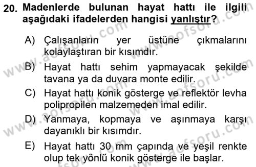 Maden, Metal ve İnşaat Sektörlerinde İş Sağlığı ve Güvenliği Dersi 2025 - 2026 Yılı Yaz Okulu Sınav Soruları 20. Soru