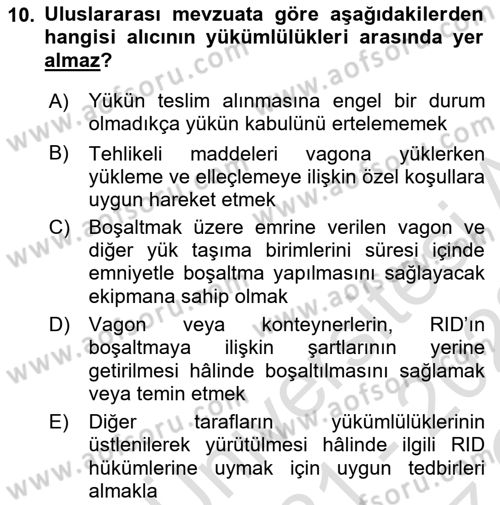Tehlikeli Madde Taşımacılığı ve Güvenliği Dersi 2021 - 2022 Yılı Yaz Okulu Sınav Soruları 10. Soru