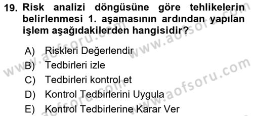 Tehlikeli Madde Taşımacılığı ve Güvenliği Dersi 2021 - 2022 Yılı Yaz Okulu Sınav Soruları 19. Soru