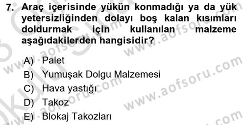 Tehlikeli Madde Taşımacılığı ve Güvenliği Dersi 2022 - 2023 Yılı Yaz Okulu Sınav Soruları 7. Soru