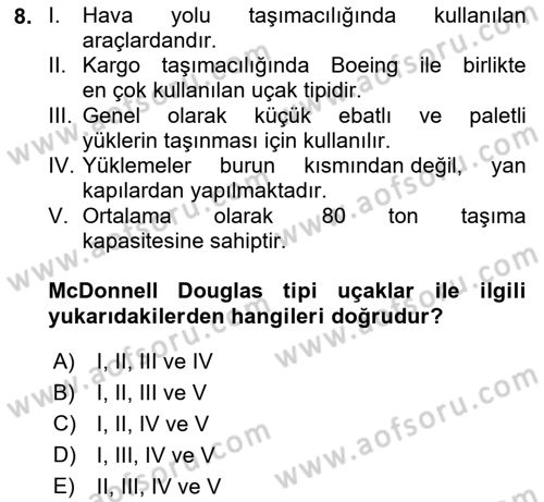 Tehlikeli Madde Taşımacılığı ve Güvenliği Dersi 2023 - 2024 Yılı (Vize) Ara Sınav Soruları 8. Soru