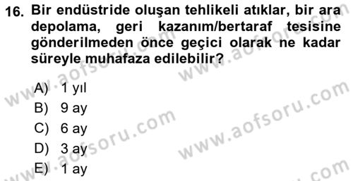 Tehlikeli Madde Taşımacılığı ve Güvenliği Dersi 2023 - 2024 Yılı Yaz Okulu Sınav Soruları 16. Soru