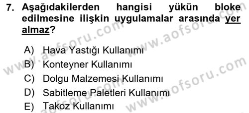 Tehlikeli Madde Taşımacılığı ve Güvenliği Dersi 2023 - 2024 Yılı Yaz Okulu Sınav Soruları 7. Soru