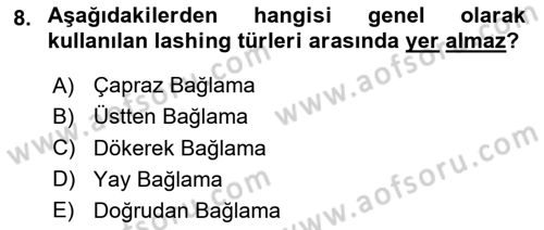 Tehlikeli Madde Taşımacılığı ve Güvenliği Dersi 2023 - 2024 Yılı Yaz Okulu Sınav Soruları 8. Soru