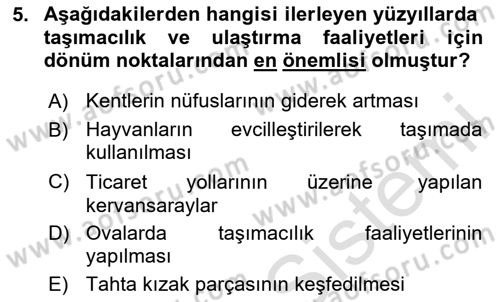 Tehlikeli Madde Taşımacılığı ve Güvenliği Dersi 2024 - 2025 Yılı (Vize) Ara Sınav Soruları 5. Soru