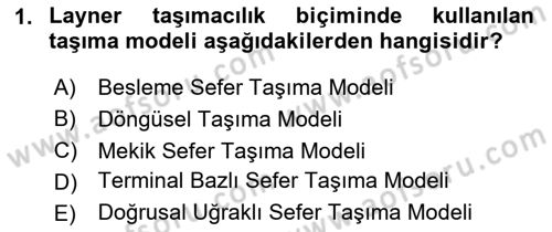 Tehlikeli Madde Taşımacılığı ve Güvenliği Dersi 2024 - 2025 Yılı (Final) Dönem Sonu Sınav Soruları 1. Soru