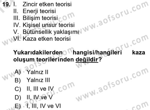Tehlikeli Madde Taşımacılığı ve Güvenliği Dersi 2024 - 2025 Yılı Yaz Okulu Sınav Soruları 19. Soru