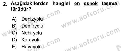 Tehlikeli Madde Taşımacılığı ve Güvenliği Dersi 2024 - 2025 Yılı Yaz Okulu Sınav Soruları 2. Soru