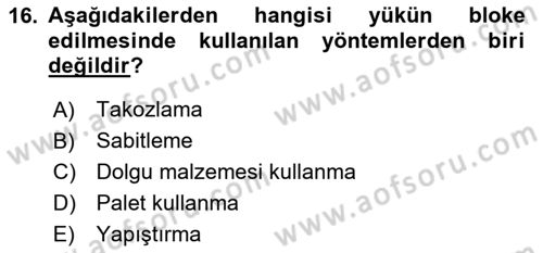 Tehlikeli Madde Taşımacılığı ve Güvenliği Dersi 2025 - 2026 Yılı (Vize) Ara Sınav Soruları 16. Soru