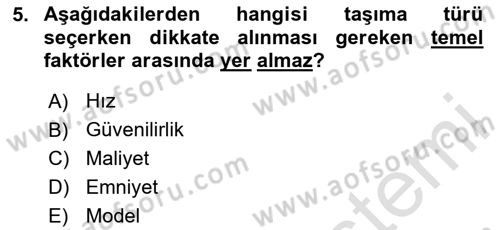 Tehlikeli Madde Taşımacılığı ve Güvenliği Dersi 2025 - 2026 Yılı (Vize) Ara Sınav Soruları 5. Soru