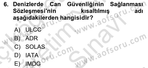 Tehlikeli Madde Taşımacılığı ve Güvenliği Dersi 2025 - 2026 Yılı (Vize) Ara Sınav Soruları 6. Soru