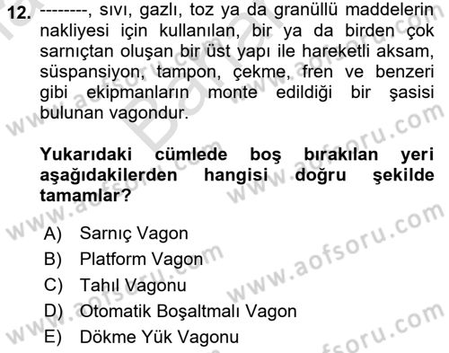Tehlikeli Madde Taşımacılığı ve Güvenliği Dersi 2025 - 2026 Yılı (Final) Dönem Sonu Sınav Soruları 12. Soru