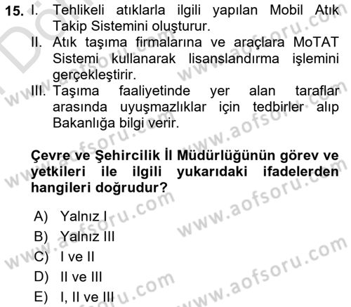 Tehlikeli Madde Taşımacılığı ve Güvenliği Dersi 2025 - 2026 Yılı (Final) Dönem Sonu Sınav Soruları 15. Soru