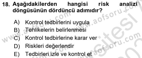 Tehlikeli Madde Taşımacılığı ve Güvenliği Dersi 2025 - 2026 Yılı (Final) Dönem Sonu Sınav Soruları 18. Soru