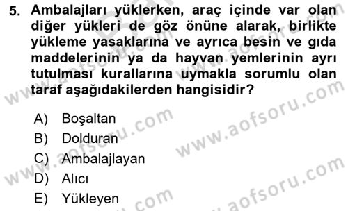 Tehlikeli Madde Taşımacılığı ve Güvenliği Dersi 2025 - 2026 Yılı (Final) Dönem Sonu Sınav Soruları 5. Soru