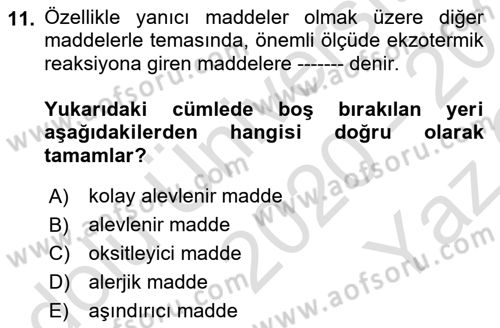 İş Sağlığı Yönetimi Dersi 2020 - 2021 Yılı Yaz Okulu Sınav Soruları 11. Soru