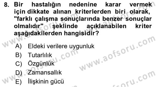 İş Sağlığı Yönetimi Dersi 2021 - 2022 Yılı (Vize) Ara Sınav Soruları 8. Soru