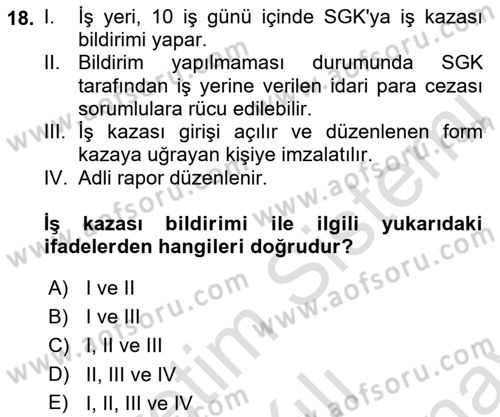 İş Sağlığı Yönetimi Dersi 2021 - 2022 Yılı (Final) Dönem Sonu Sınav Soruları 18. Soru